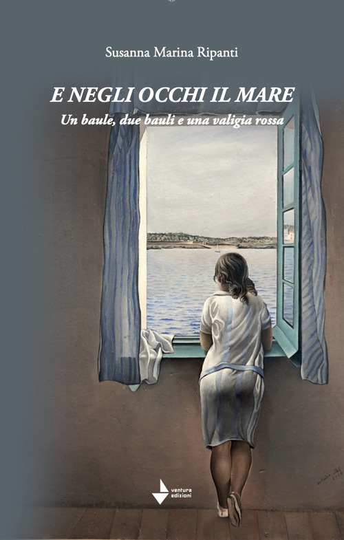 E negli occhi il mare. Un baule, due bauli e …