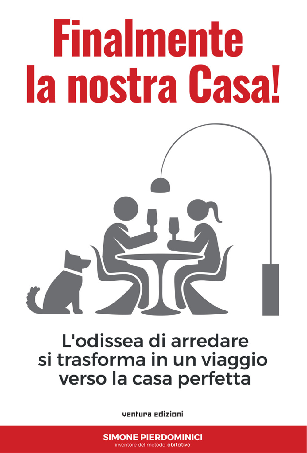 Finalmente la nostra casa. L'odissea di arredare si trasforma in …