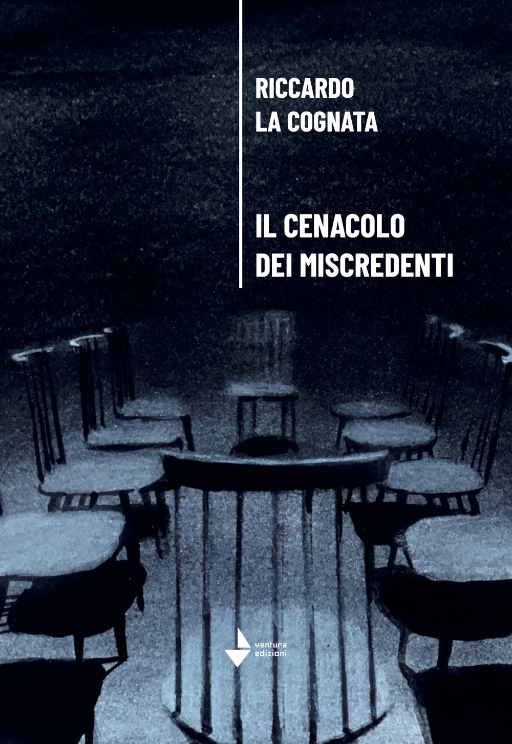 Il cenacolo dei miscredenti