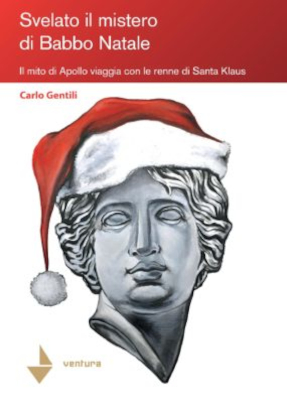 Svelato il mistero di Babbo Natale. Il mito di Apollo …