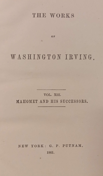 Works of washington irving. 12-13. mahomet and his successors . …