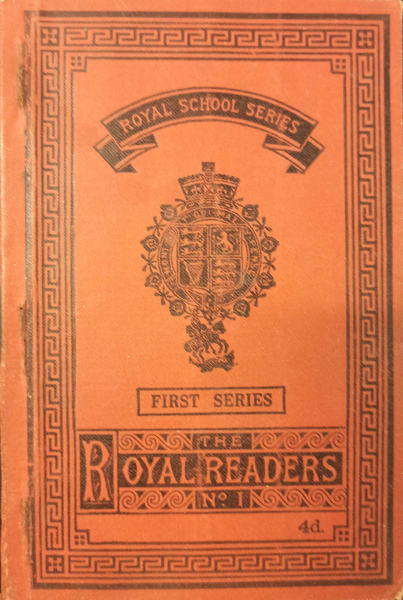 The Royal readers N°1. Royal school series. First series.