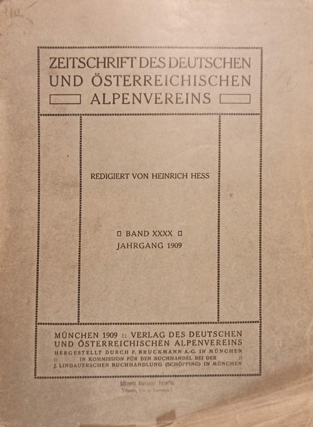 Zeitschrift des Deutschen und Österreichischen Alpenvereins. Band 40