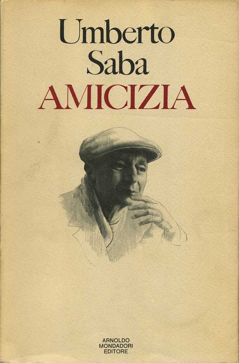 amicizia umberto saba