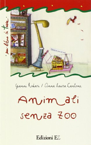 Animali senza zoo (Italian Edition)