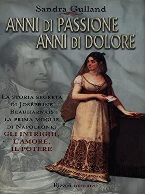 Anni di passione, anni di dolore