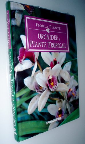 Atlante delle orchidee tropicali