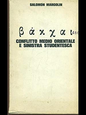 Baxxai Conflitto medio orientale e sinistra studentesca Salomon Margolin