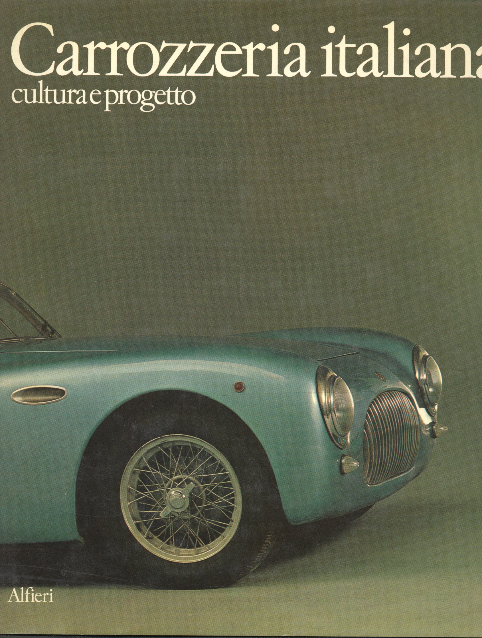 carrozzeria italiana cultura e progetto