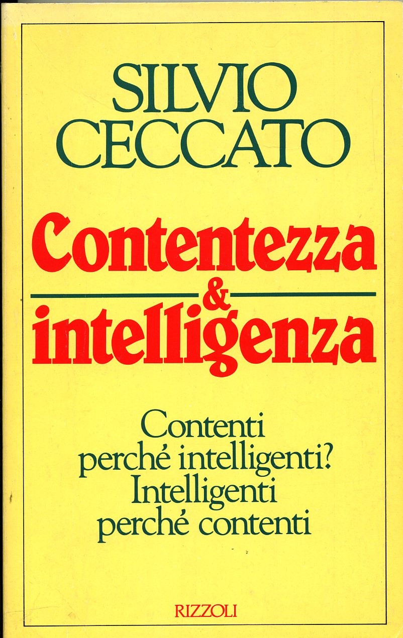 Contentezza & Intelligenza