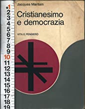 cristianesi e democrazia jacques maritain