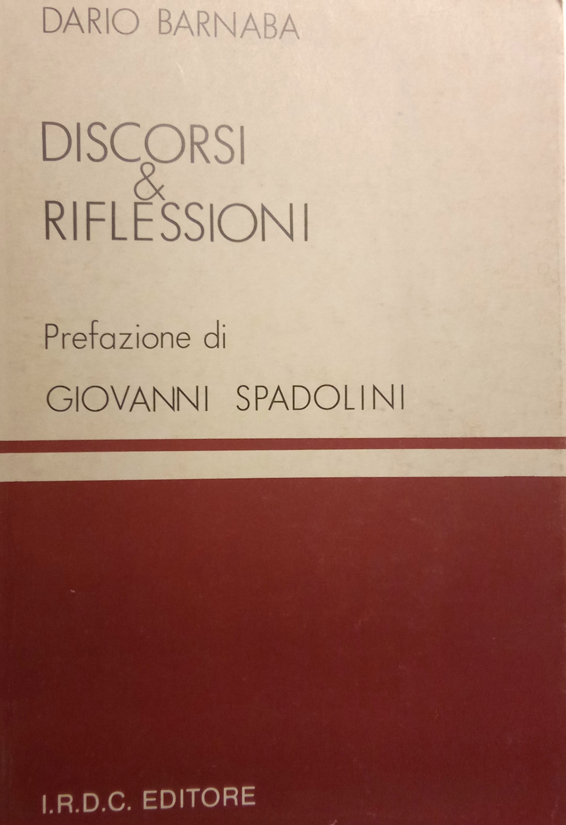 Discorsi e riflessioni Dario Barnaba