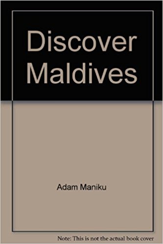 Discover Maldives Adam Maniku