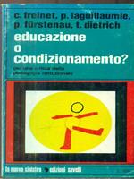 educazione o condizionamento? c. freinet c. freine