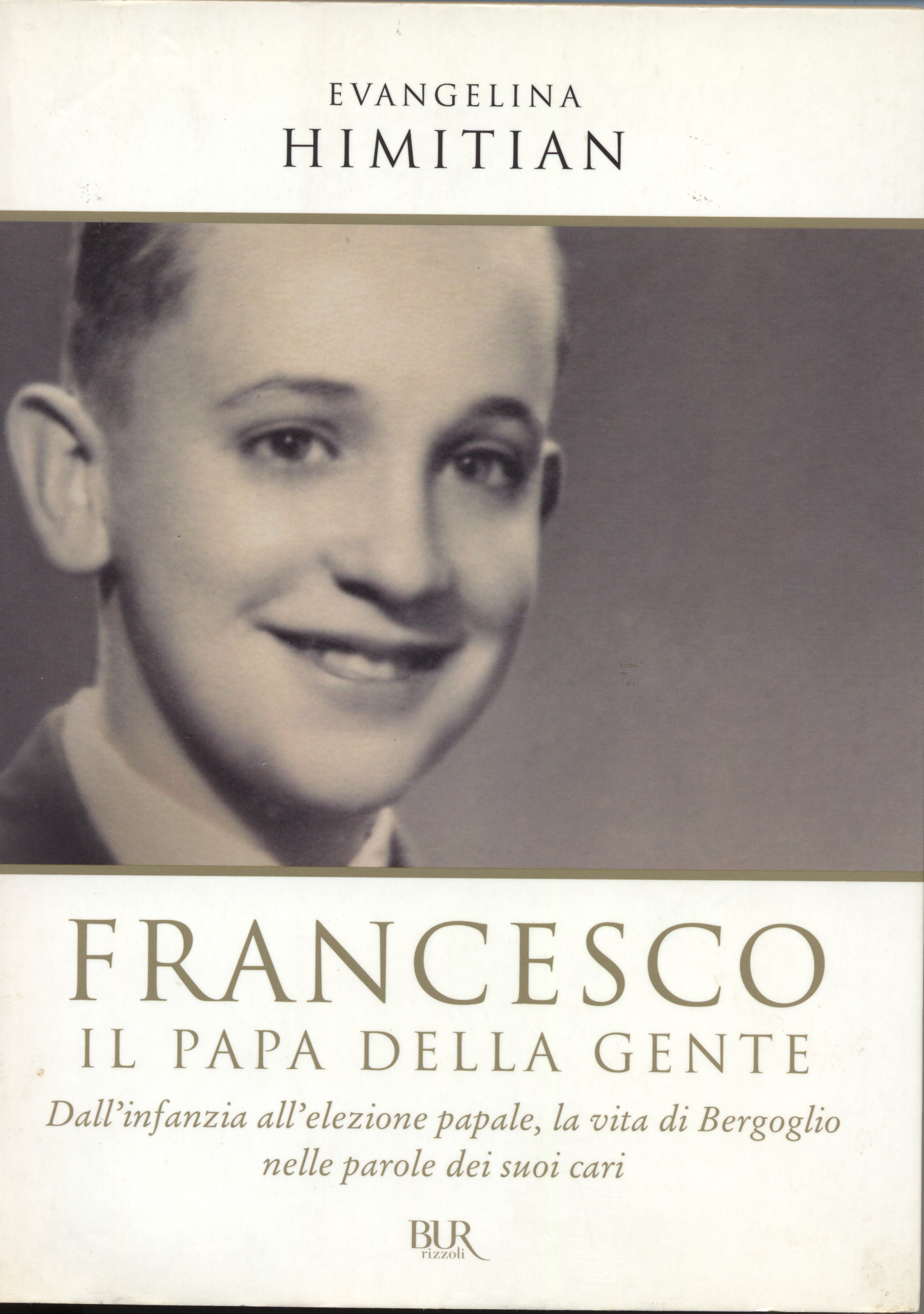 Francesco. Il papa della gente