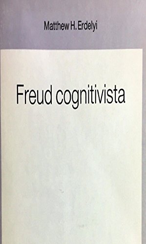 Freud cognitivisita (Saggi)