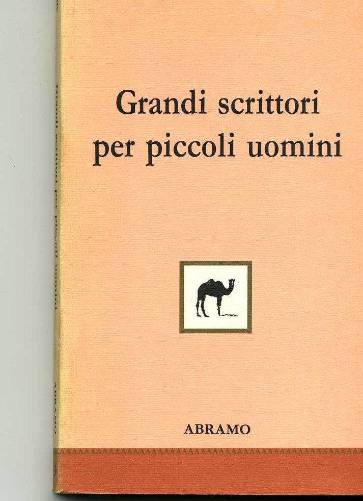 grandi scrittori per piccoli uomini