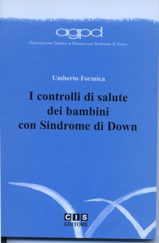 i controlli di salute dei bambini con sindrome di down