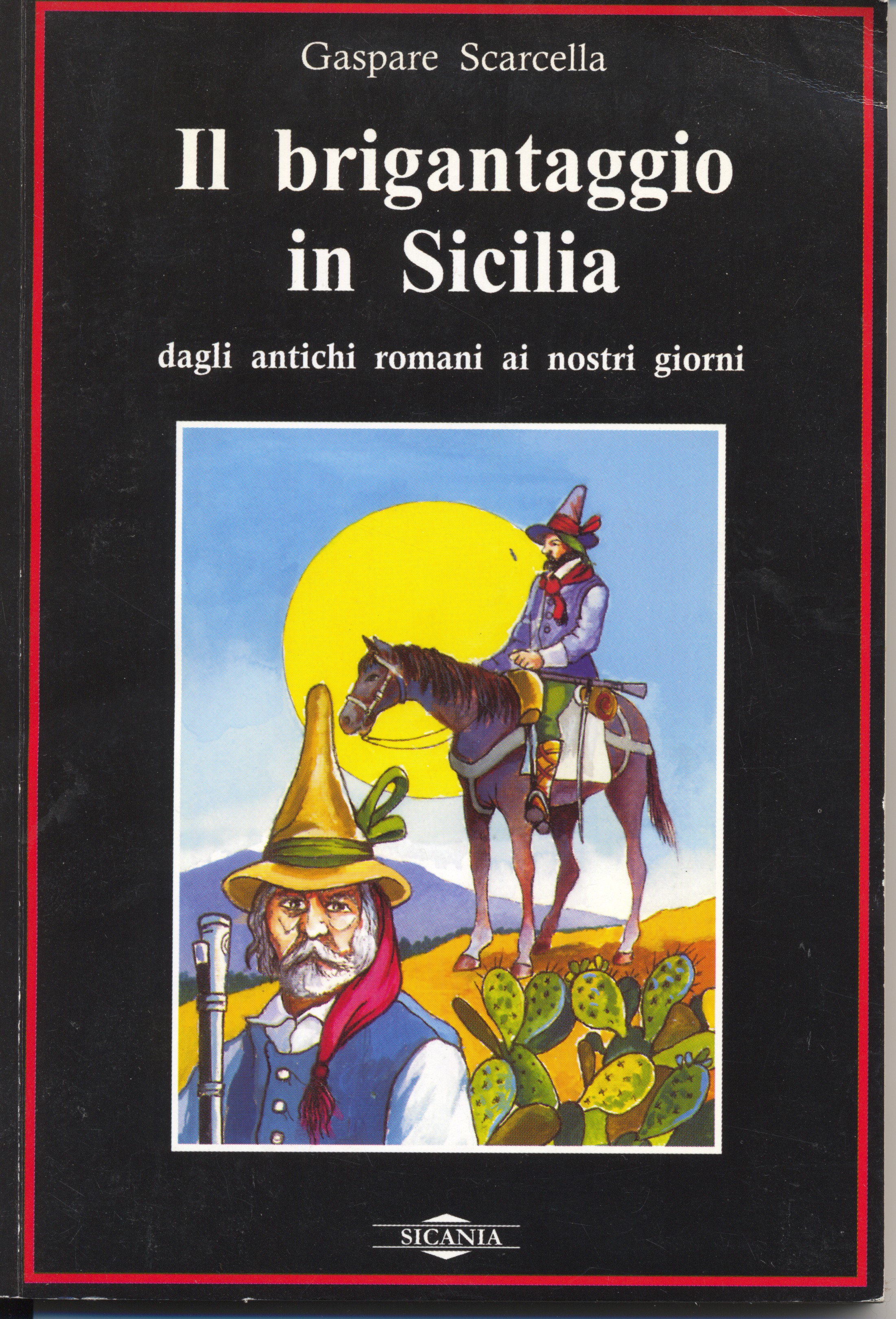 il brigantaggio in sicilia
