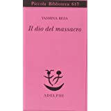 Il dio del massacro (Italian Edition)