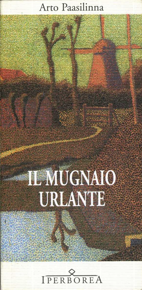 Il mugnaio urlante