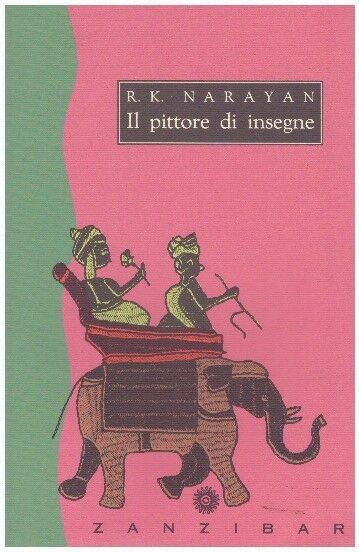 il pittore di insegne r.k. narayan r.k. narayan