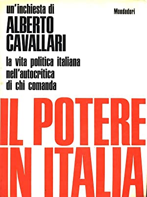 Il potere in Italia Alberto Cavallari