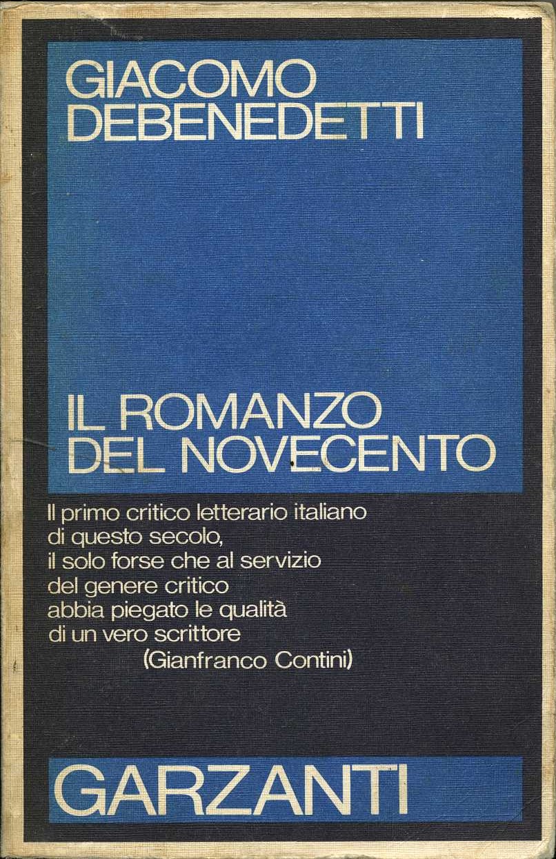 il romanzo del novecento giacomo debenedetti giaco