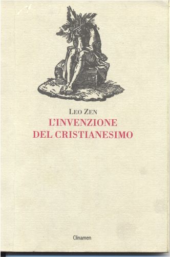 invenzione del cristianesimo (L`)