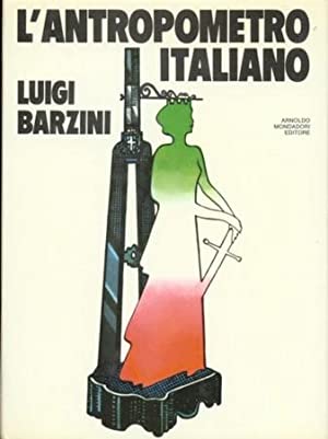 L`antropometro Italiano Luigi Barzini