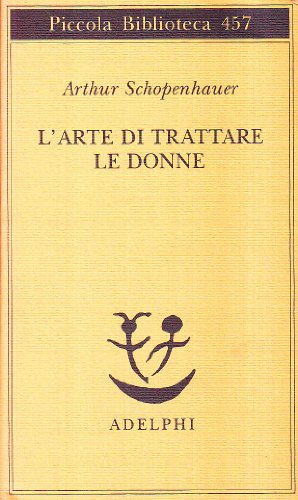 L`arte di trattare le donne