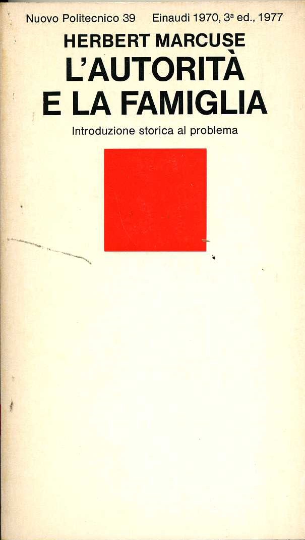 l`autorità e la famiglia herbert marcuse herbert