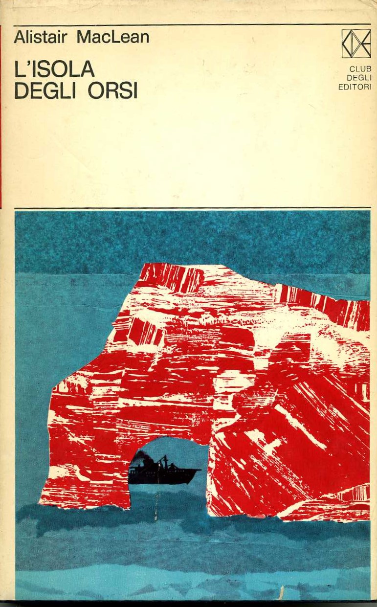 l`isola degli orsi Alistair Maclean