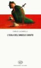 L`Isola Dell`Angelo Caduto (Italian Edition)