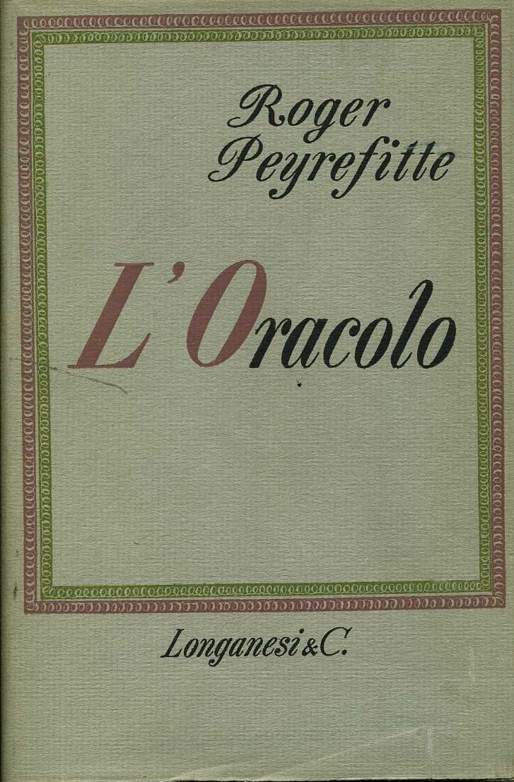 L`oracolo Roger Pyrefitte Roger Pyrefitte