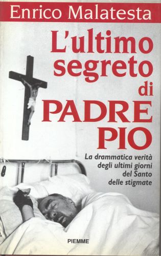 l`ultimo segreto di padre pio