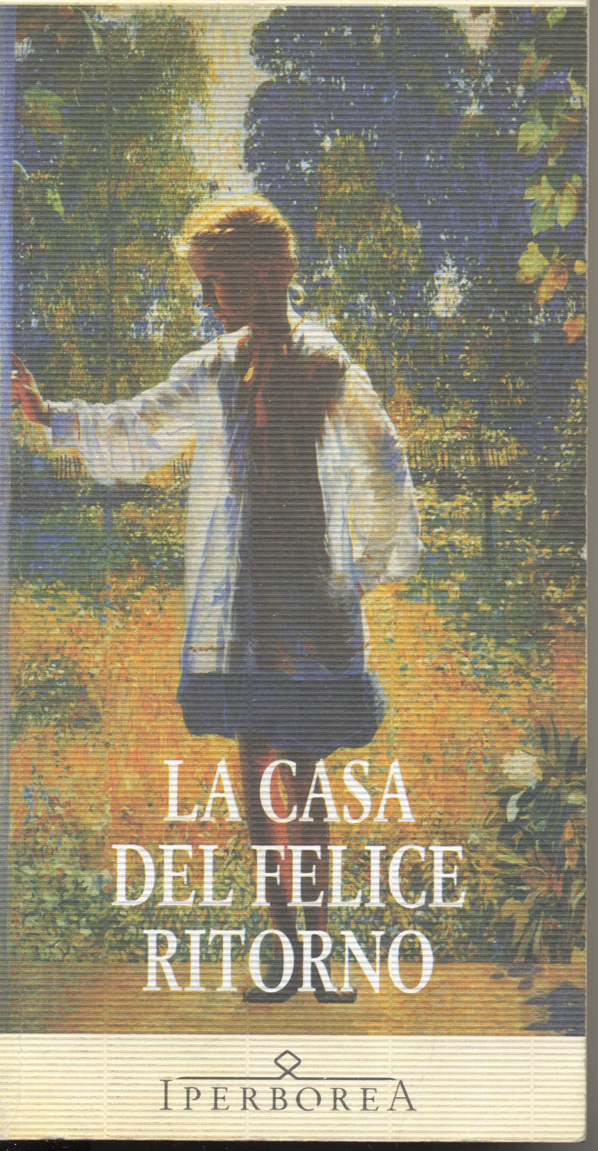 La casa del felice ritorno