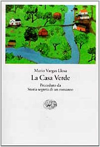 La casa verde (Einaudi tascabili)