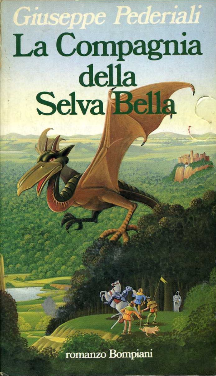 la compagnia della selva bella