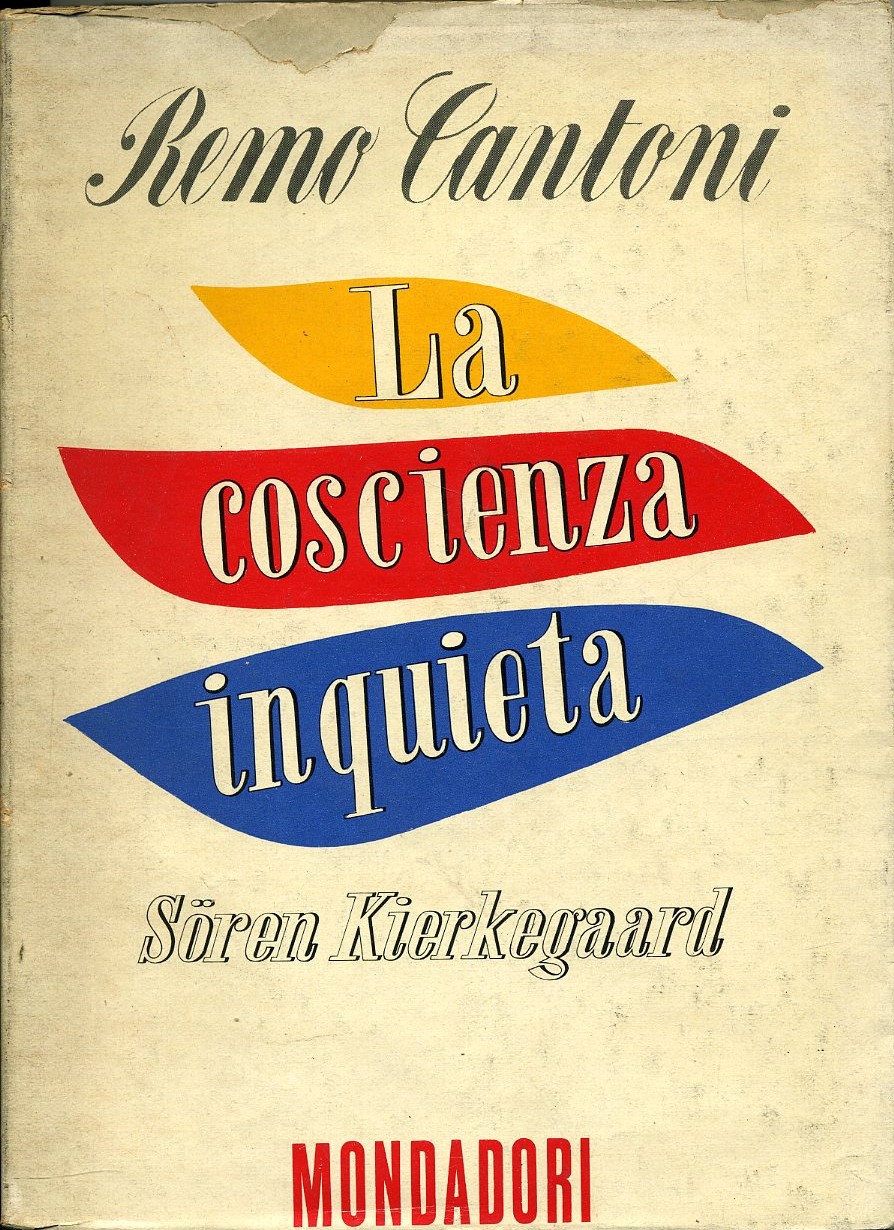 La coscienza inquieta. Soren Kierkegaard