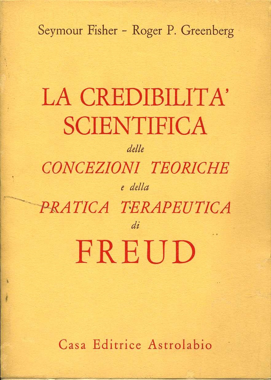 La credibilità scientifica delle concezioni teoriche e della pratica terapeutica …