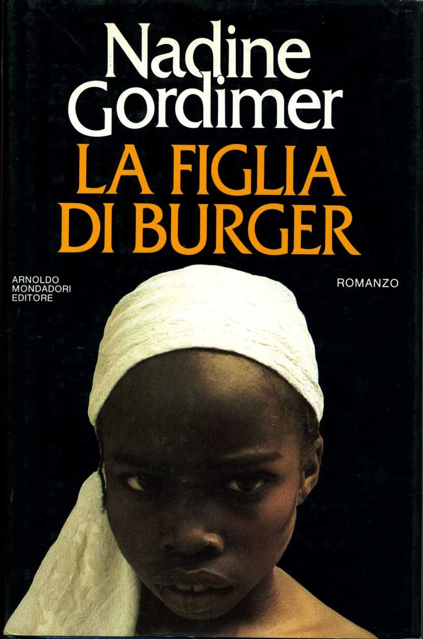 la figlia di burger nadine gordimer