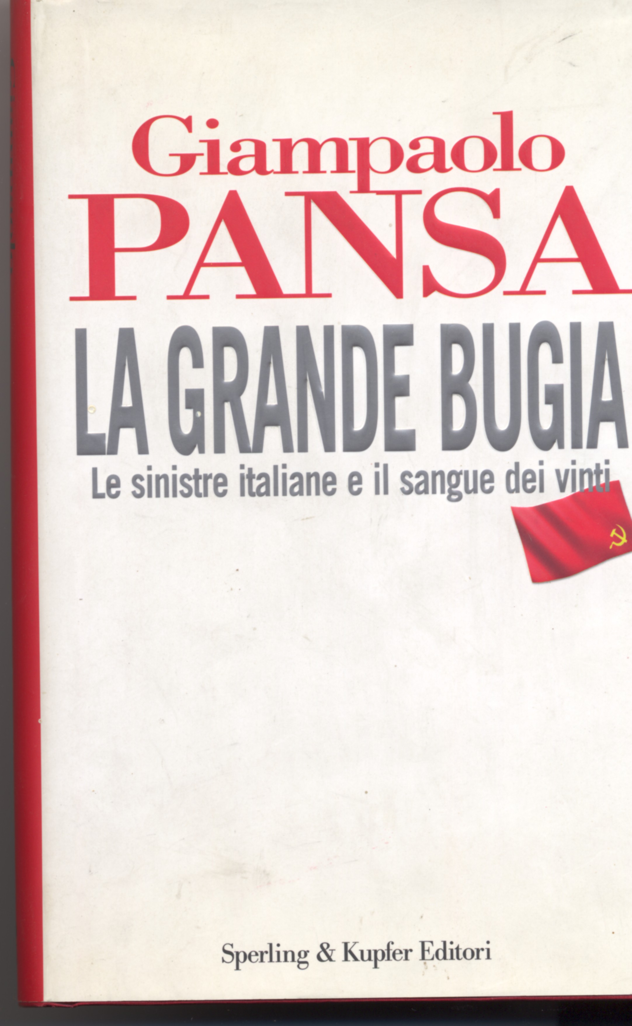 La grande bugia (Saggi)