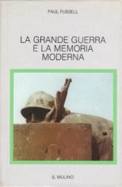 la grande guerra e la memoria moderna