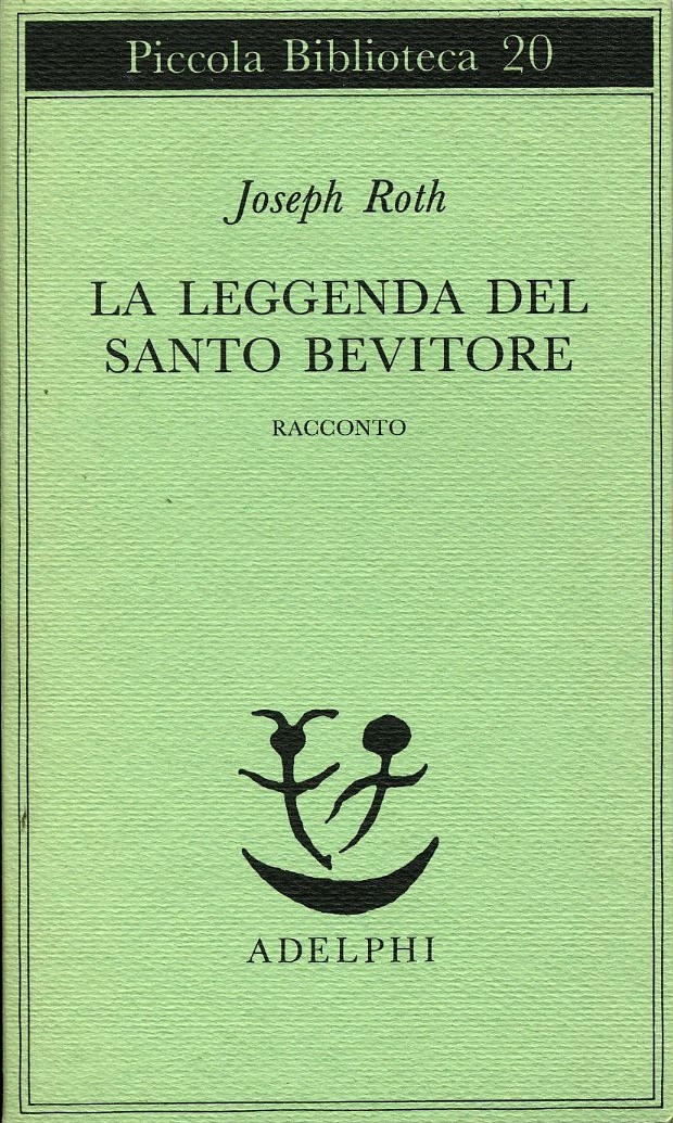 La leggenda del santo bevitore