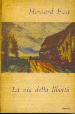 la via della libertà