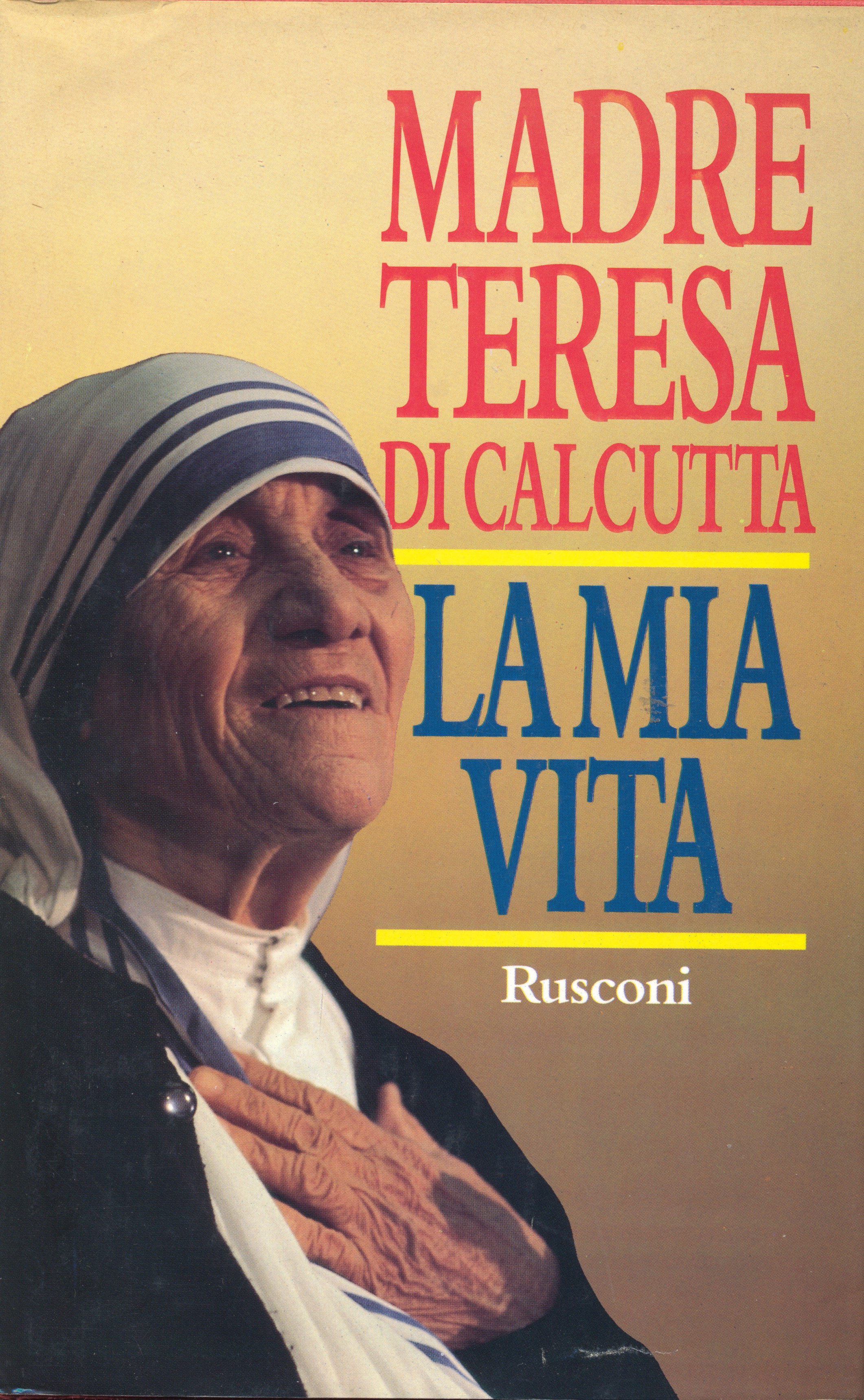 La vita di madre Teresa di Calcutta (Dimensione religiosa)