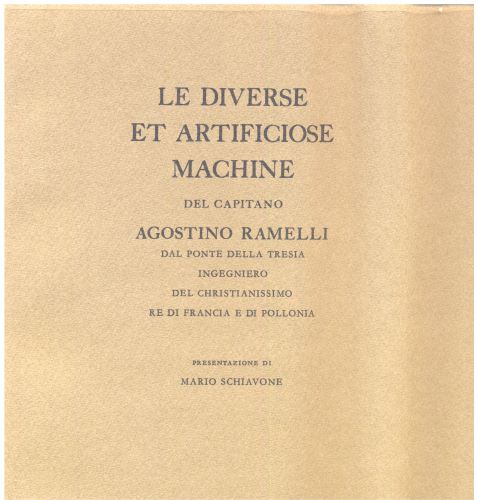 le diverse et artificiose machine del capitano agostino ramelli