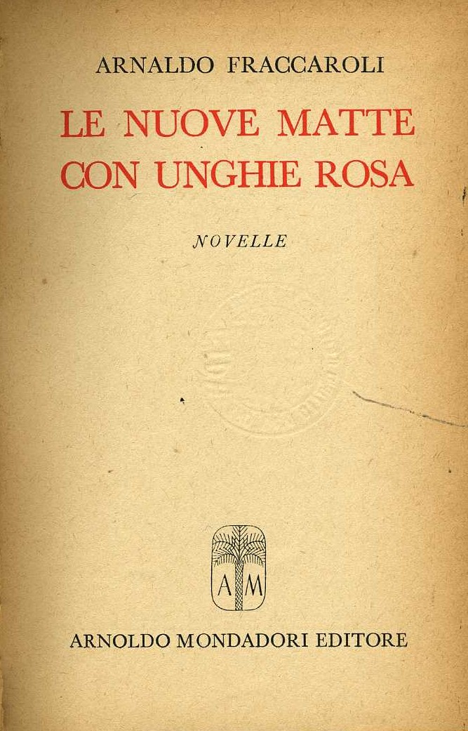 le nuove matte con unghie rosa arnaldo fraccaroli