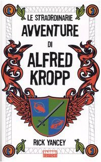 Le straordinarie avventure di Alfred Kropp (Narrativa)